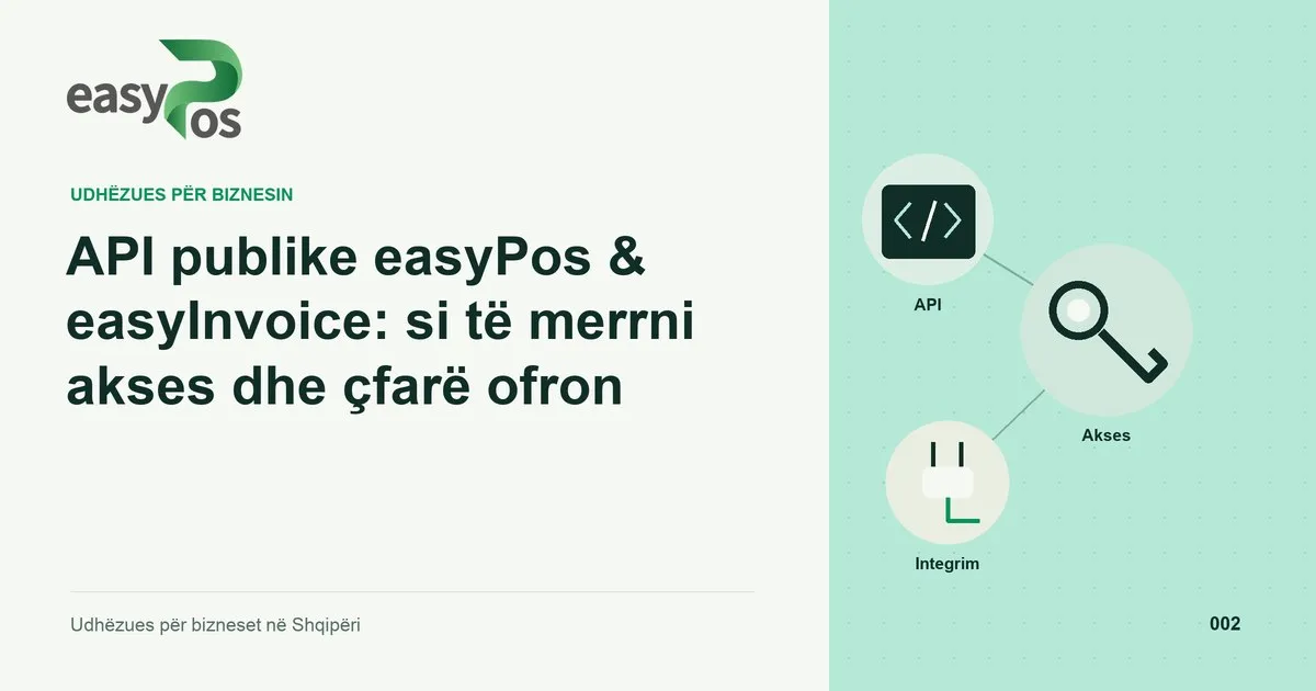 Ilustrim easyPos për artikullin: API publike easyPos & easyInvoice: si të merrni akses dhe çfarë ofron