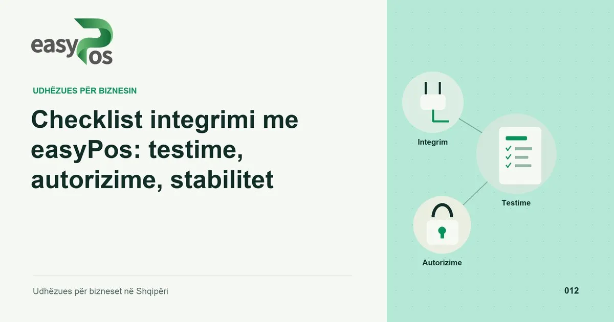 Ilustrim easyPos për artikullin: Checklist integrimi me easyPos: testime, autorizime, stabilitet