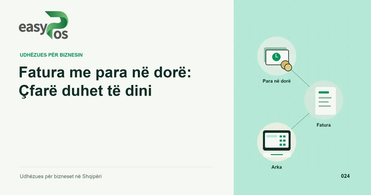 Ilustrim easyPos për artikullin: Fatura me para në dorë: Çfarë duhet të dini