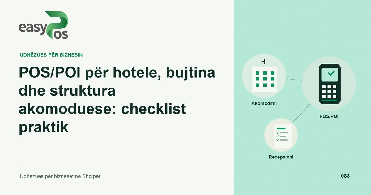 Ilustrim easyPos për artikullin: POS/POI për hotele, bujtina dhe struktura akomoduese: checklist praktik
