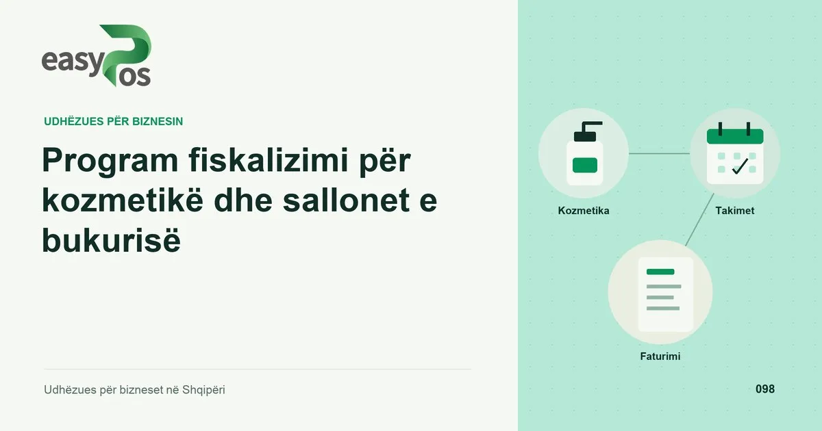 Ilustrim easyPos për artikullin: Program fiskalizimi për kozmetikë dhe sallonet e bukurisë