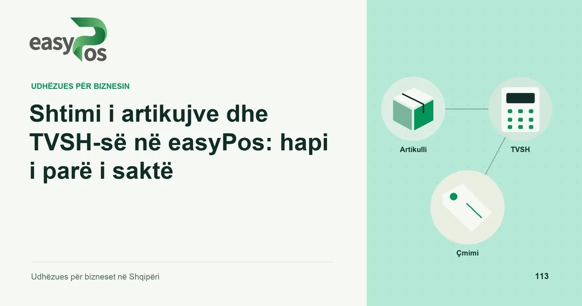Ilustrim easyPos për artikullin: Shtimi i artikujve dhe TVSH-së në easyPos: hapi i parë i saktë