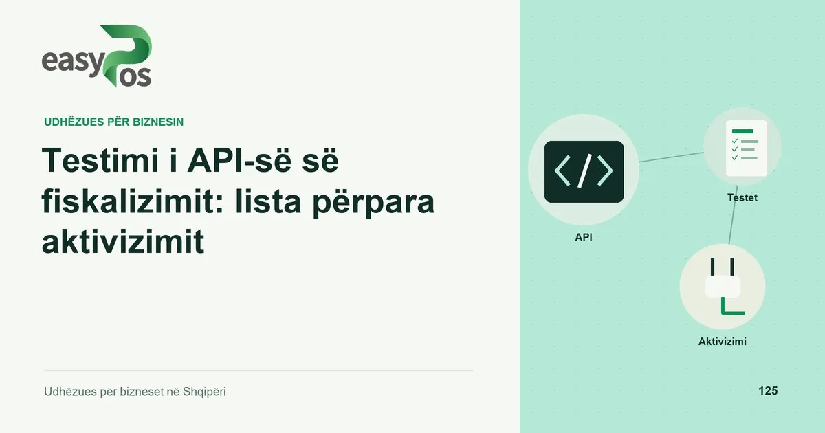 Ilustrim easyPos për artikullin: Testimi i API-së së fiskalizimit: lista përpara aktivizimit