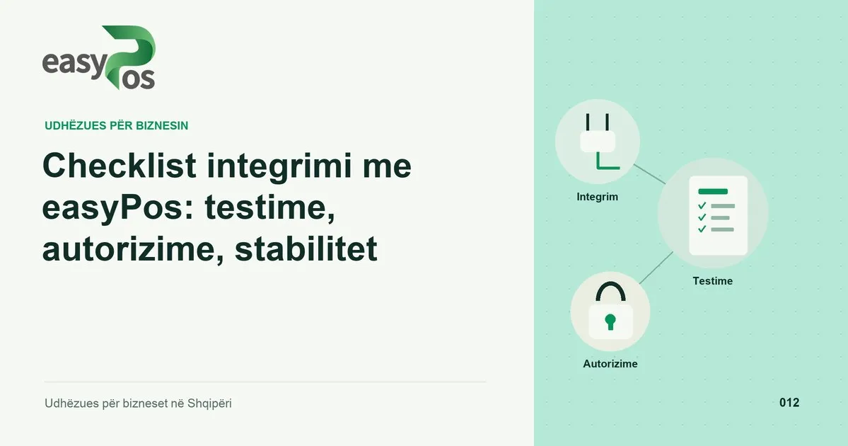 Ilustrim easyPos për artikullin: Checklist integrimi me easyPos: testime, autorizime, stabilitet