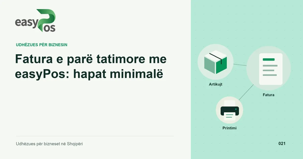Ilustrim easyPos për artikullin: Fatura e parë tatimore me easyPos: hapat minimalë
